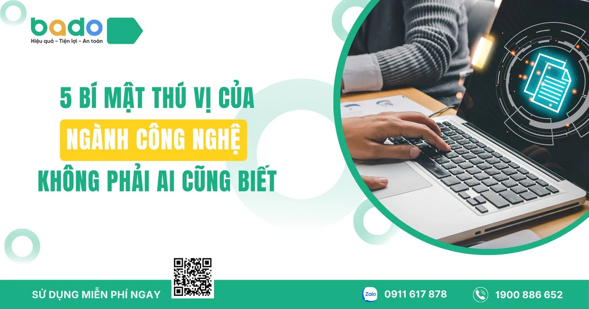 5 bí mật thú vị của ngành công nghệ không phải ai cũng biết